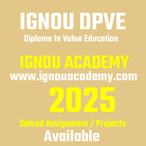 IGNOU DPVE SOLVED ASSIGNMENT 2025